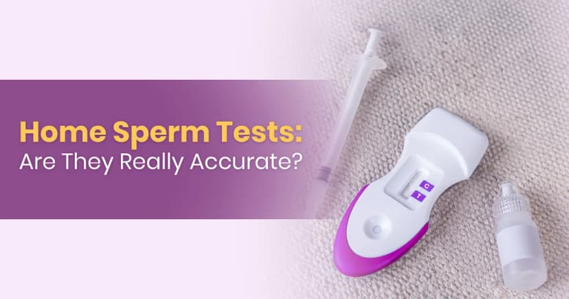Home Sperm Tests: Are They Really Accurate? image