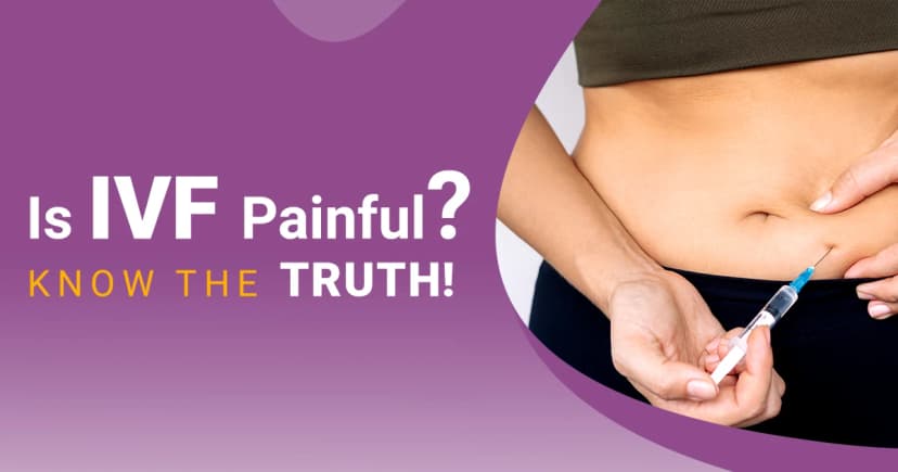 Is IVF Painful? Truths Every Couple Should Know image