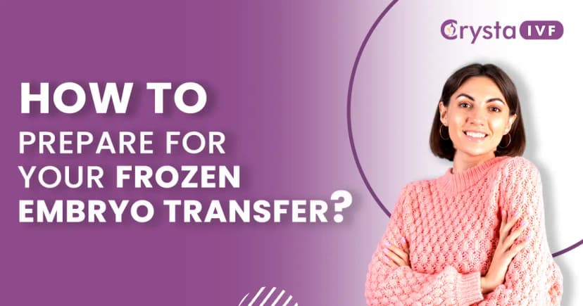 How do you prepare for your frozen embryo transfer? (Tips) - Crysta IVF image