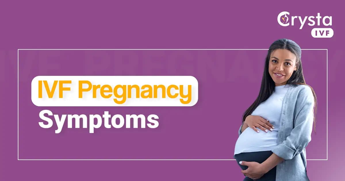 IVF Pregnancy Week By Week Symptoms image