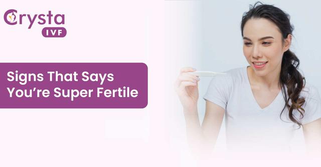 Essential Signs Of A Good Fertility Health & Ability To Conceive
