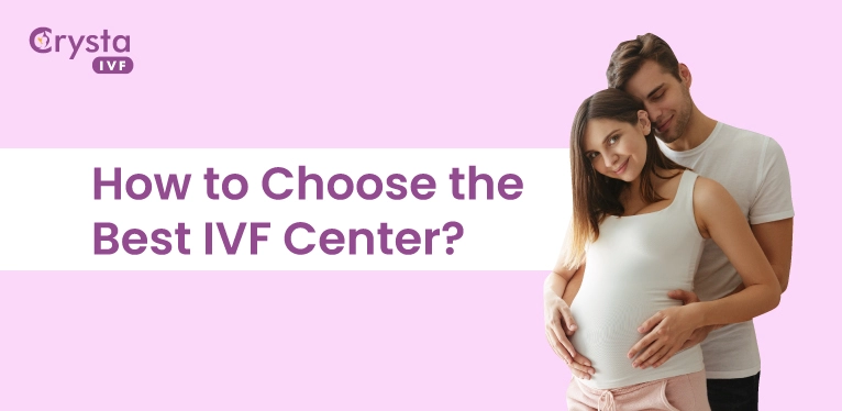 how to choose best ivf centre