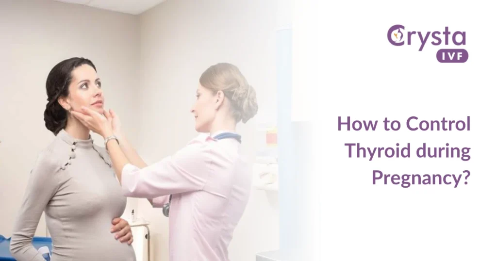 how to control thyroid during pregnancy