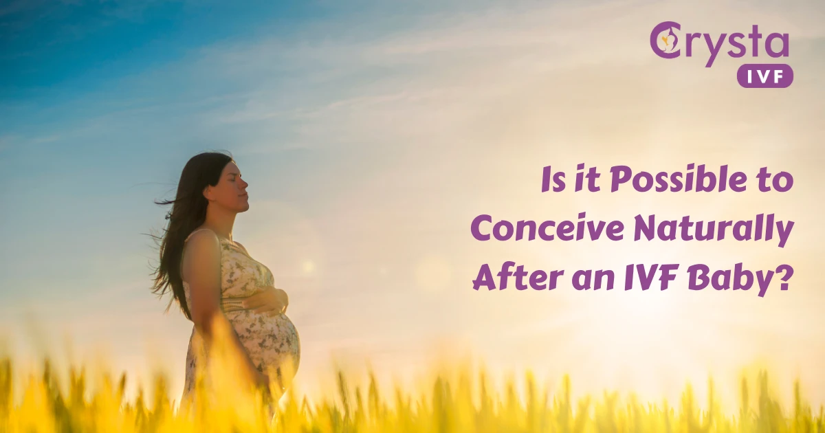 Is it Possible to Conceive Naturally After an IVF Baby