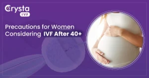 Precautions-for-women-considering-IVF-after-40-3